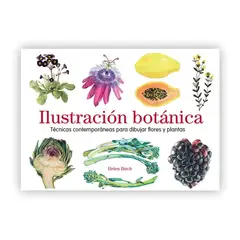 GUSTAVO GILI - Ilustración Botánica: Técnicas Contemporáneas