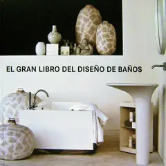 GENERICO - El Gran Libro Del Diseño De Baños (t.d)