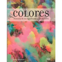 GUSTAVO GILI - Colores. Historia De Su Significado Fabricación