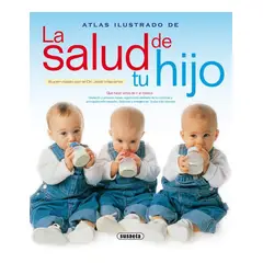 SUSAETA - Atlas Ilustrado De La Salud De Tu Hijo