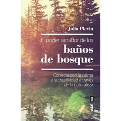 EDAF - El Poder Sanador De Los Baños De Bosque