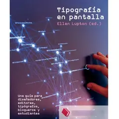 GUSTAVO GILI - Tipografia En Pantalla: Guia Para Diseñadores