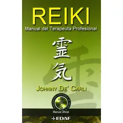EDAF - Reiki. Manual Del Terapeuta Profesional