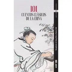 EDAF - 101 Cuentos Clásicos De La China