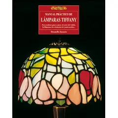 GENERICO - Manual Practico De Lámparas Tiffany