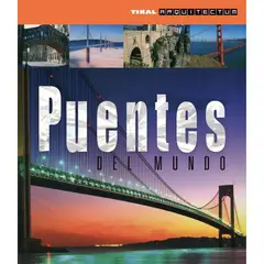 SUSAETA - Puentes Del Mundo. Arquitectum