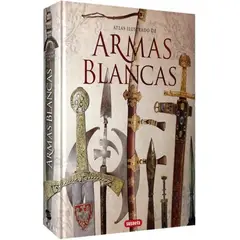 SUSAETA - Atlas Ilustrado De Armas Blancas