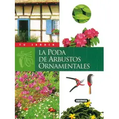 SUSAETA - La Poda De Arbustos Ornamentales