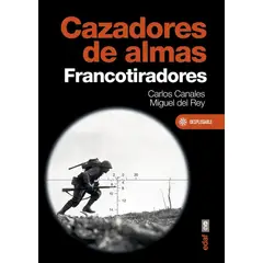 EDAF - Cazadores De Almas. Francotiradores