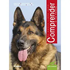 SUSAETA - Comprender A Tu Perro. Animales De Compañía