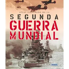 SUSAETA - Atlas Ilustrado Segunda Guerra Mundial