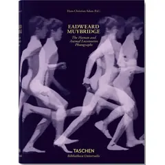 TASCHEN - Eadweard Muybridge: The Human And Animal (t.d) -bu-