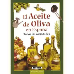 SUSAETA - El Aceite De Oliva En España. Pequeñas Joyas