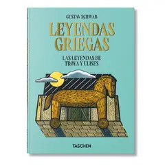 TASCHEN - Leyendas Griegas. Las Leyendas De Troya Y Ulises (t.d) -po-