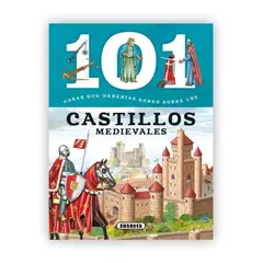 SUSAETA - 101 Cosas Que Deberías Saber Sobre Los Castillos Medievales