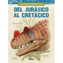 SUSAETA - Del Jurásico Al Cretácico. Mundo Prehistórico