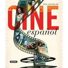 SUSAETA - Atlas Ilustrado Del Cine Español (t.d)