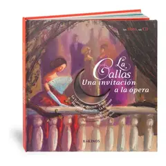 GENERICO - La Callas: Una Invitacion A La Opera
