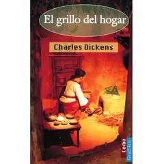 GENERICO - El Grillo Del Hogar. Charles Dickens