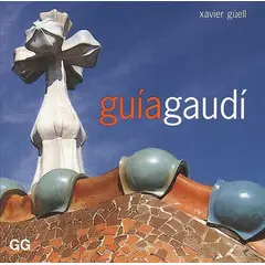 GUSTAVO GILI - Guía Gaudí