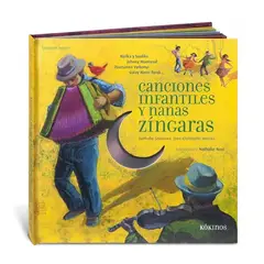 GENERICO - Canciones Infantiles Y Nanas Zíngaras. Incluye Cd