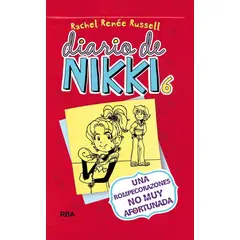 RBA - Diario De Nikki 6: Una Rompecorazones No Muy Afortunada