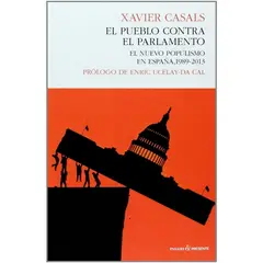 GENERICO - El Pueblo Contra El Parlamento. Nuevo Populismo En España