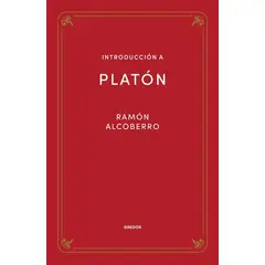 GENERICO - Introducción A Platón. Ramón Alcoberro