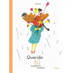 GENERICO - Querida Tú A Quien No Conozco
