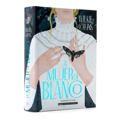 ALMA - La Mujer De Blanco. Wilkie Collins (t.d)