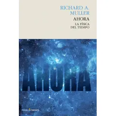 GENERICO - Ahora. La Física Del Tiempo