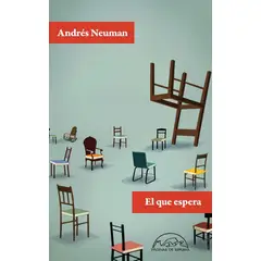 GENERICO - El Que Espera. Andres Neuman