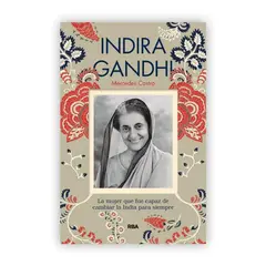 RBA - Indira Gandhi. Mercedes Castro
