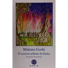 GENERICO - El Corazón Ardiente De Danko. Máximo Gorki