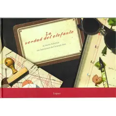 PLAZA AND JANES EDITORES - La Verdad Del Elefante (t.d)