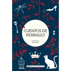 ALMA - Cuentos De Perrault. Charles Perrault
