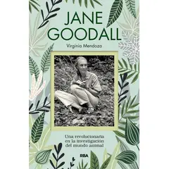 RBA - Jane Goodall. Virginia Mendoza