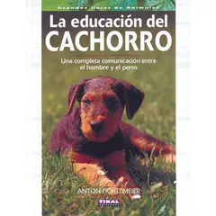 SUSAETA - La Educación Del Cachorro. Gran Guía Animal