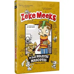 GENERICO - Zeke Meeks Vs Las Molestas Mascotas