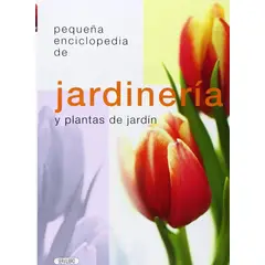 SUSAETA - Jardinería Y Plantas De Jardín. Pequeña Enciclopedia
