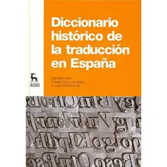 GENERICO - Diccionario Histórico De La Traducción En España
