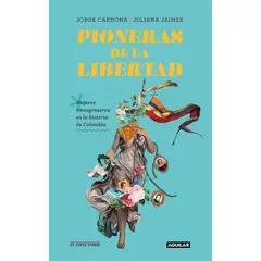 AGUILAR - Pioneras De La Libertad
