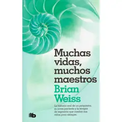 B DE BOLSILLO - Muchas Vidas, Muchos Maestros. Brian Weiss