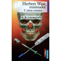 GENERICO - Herbert West, Reanimador Y Otros Cuentos. H. P. Lovecraft
