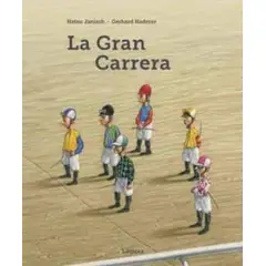 PLAZA AND JANES EDITORES - La Gran Carrera (t.d). Heinz Janisch