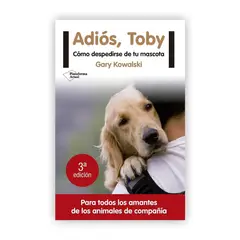 PLATAFORMA - Adiós, Toby: Cómo Despedirse De Tu Mascota