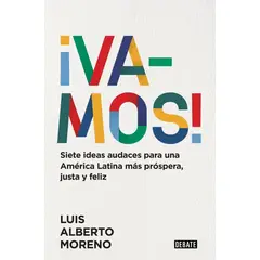 DEBATE - Vamos! Luis Alberto Moreno