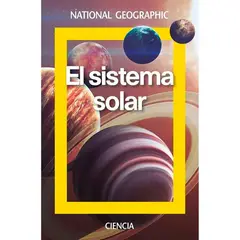 RBA - El Sistema Solar. National Geographic