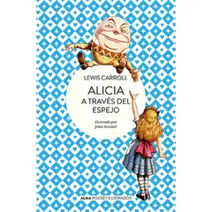 ALMA - Alicia A Traves Del Espejo (pocket) Lewis Carroll