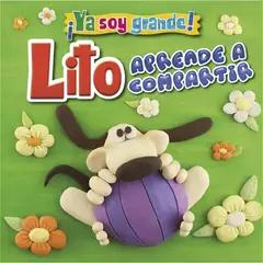 GENERICO - Ya Soy Grande! Lito Aprende A Compartir